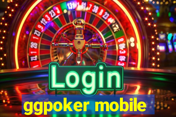 ggpoker mobile